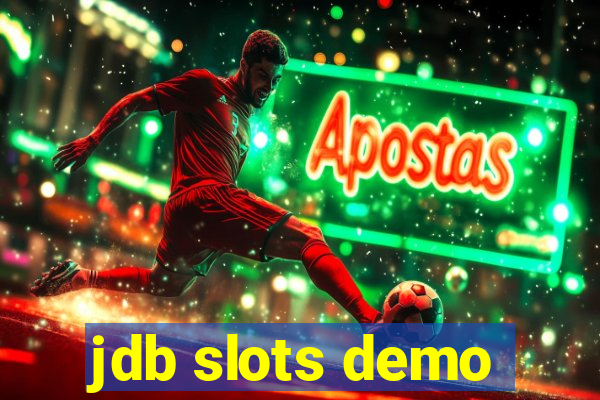 jdb slots demo